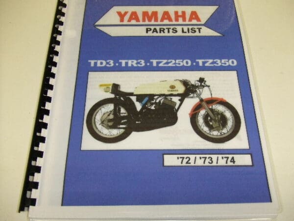 Yamaha - Partsbook Yamaha TD-TR3/TZ250-350 '72'73'74